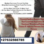 Love Spells that Always Work Cell @ +27630716312 ARE YOU STRUGGLING WITH A BROKEN RELATIONSHIP